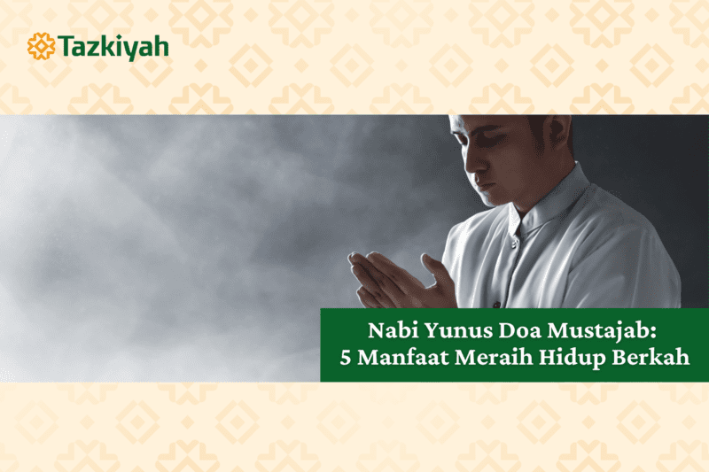 Nabi Yunus Doa Mustajab: 5 Manfaat Meraih Hidup Berkah 49 nabi yunus doa